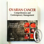 Ovarian Cancer Comprehensive and Contemporary Management