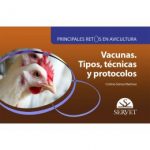 Principales retos en avicultura. Vacunas. Tipos